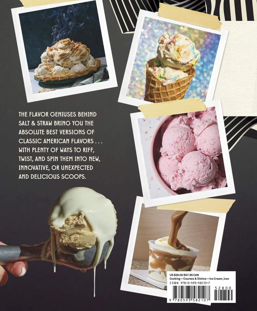 America's Most Iconic Ice Creams: A Salt & Straw Cookbook: Classic Flavors and Creative Riffs: Tyler Malek, Jj Goode - Image 2