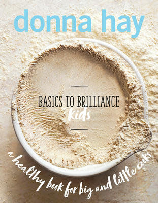 Basics to Brilliance Kids - Donna Hay - Image 5