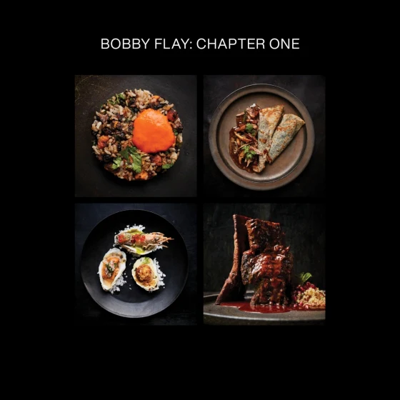 Bobby Flay: Chapter One: Iconic Recipes and Inspirations from a Groundbreaking American Chef - Bobby Flay