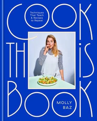 Cook This Book - Molly Baz - Image 9
