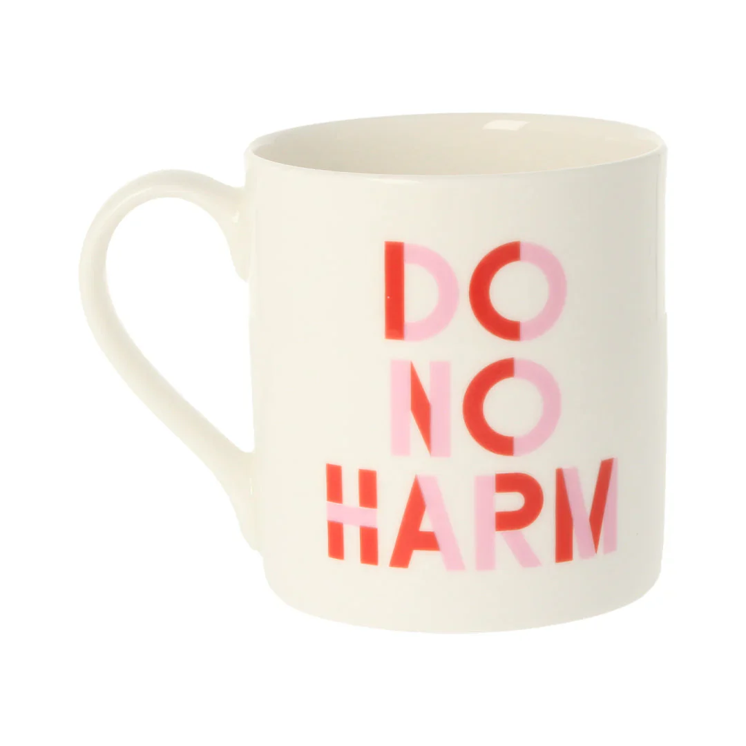 Do No Harm, Take No Shit Mug - 350ml - Image 2