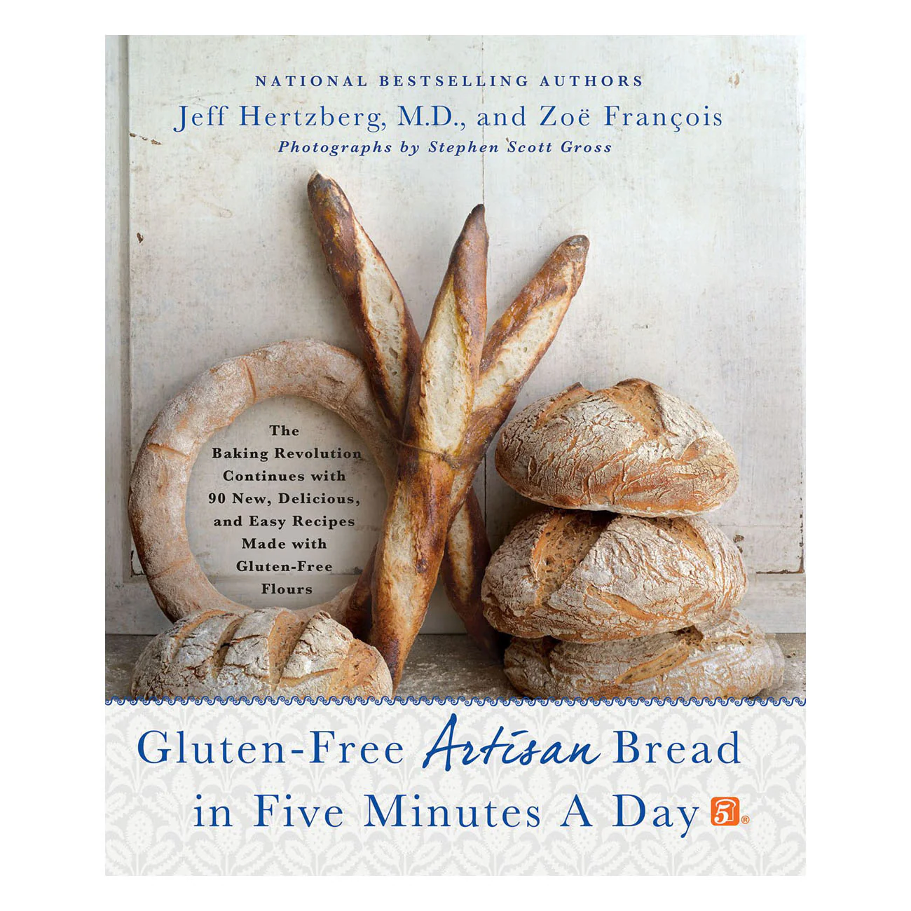 Gluten-Free Artisan Bread in 5 Mins a Day - Zoe Francois, Jeff Hertzberg - Image 10