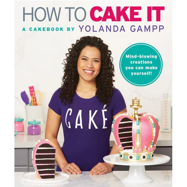 How To Cake It - Yolanda Gampp