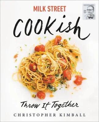 Milk Street Cookish - Christopher Kimball