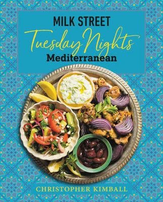 Milk Street Tuesday Nights Mediterranean - Christopher Kimball - Image 9