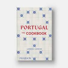 Portugal: The Cookbook - Leandro Carriera