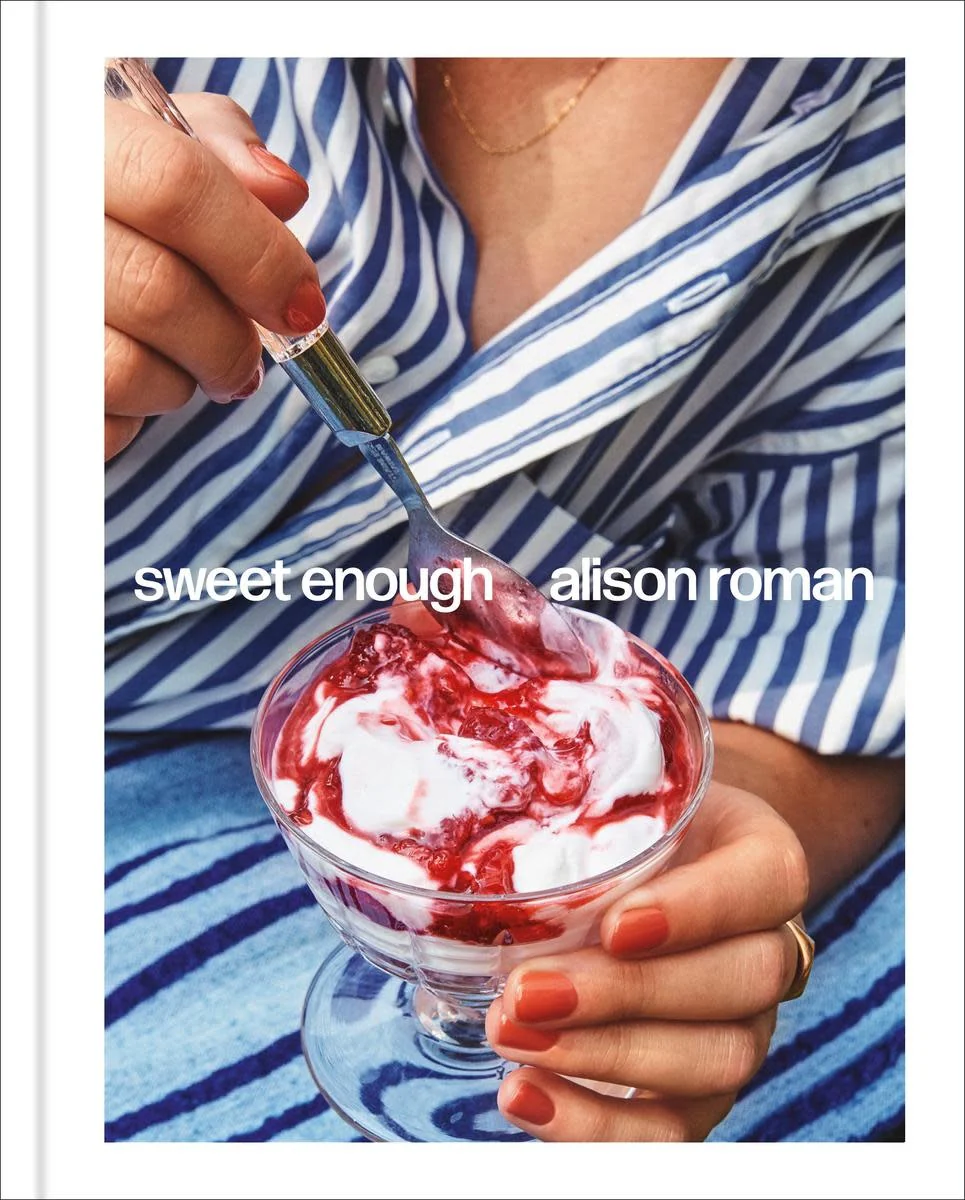 Sweet Enough - Alison Roman - Image 8