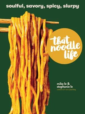 That Noodle Life - Mike Le & Stephanie Le - Image 10